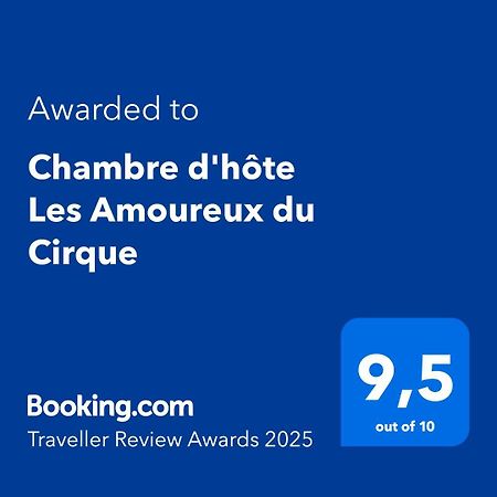 Chambre D'Hote Les Amoureux Du Cirque シラオス エクステリア 写真